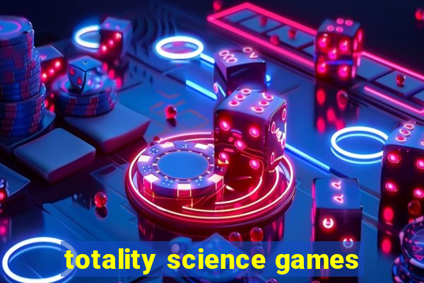 totality science games